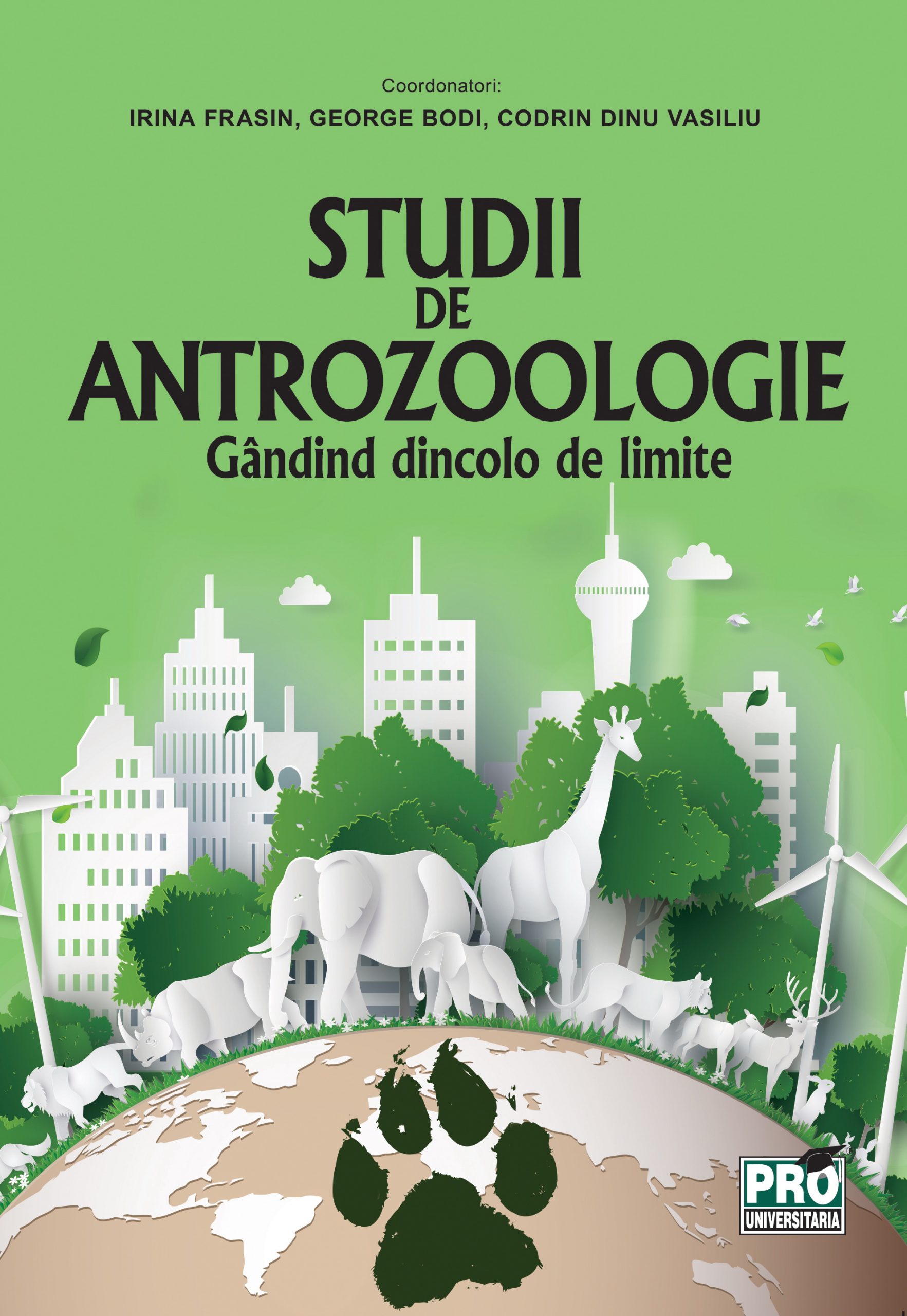 Irina Feasin George Bodi Studii de antrozoologie 1